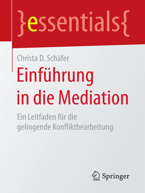 Title details for Einführung in die Mediation by Christa D. Schäfer - Available